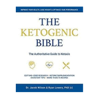 The Ketogenic Bible The Ketogenic Bible