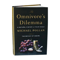 The Omnivoreโs Dilemma The Omnivoreโs Dilemma
