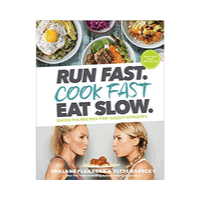 Run Fast. Cook Fast. Eat Slow. Run Fast. Cook Fast. Eat Slow.