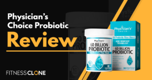 Physicianโs Choice Probiotic Review