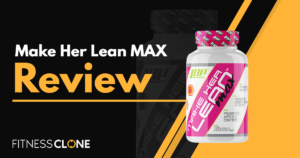Make Her Lean MAX Review