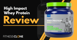 High Impact Whey Protein Review