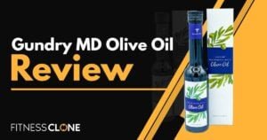 Gundry MD Olive Oil-Review