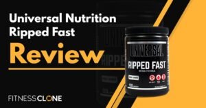 Universal Nutrition Ripped Fast Review