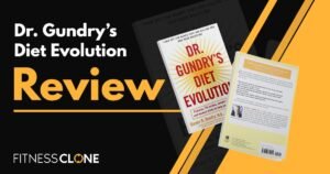 Dr. Gundry’s Diet Evolution Review