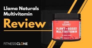 Llama Naturals Multivitamin Review