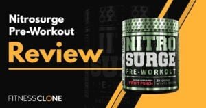 Nitrosurge Pre-Workout Review
