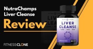 NutraChamps Liver Cleanse Review