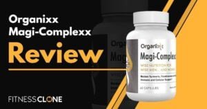Organixx Magi-Complexx Review