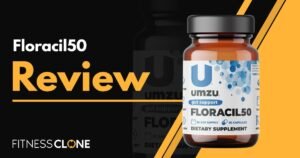 Floracil50 Review