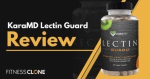 KaraMD Lectin Guard Review