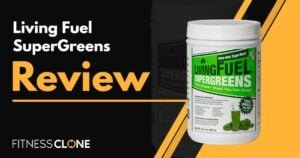 Living Fuel SuperGreens Review