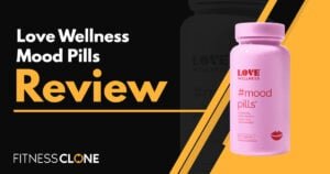 Love Wellness Mood Pills Review