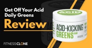 get off your acid daily greens review